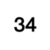 34